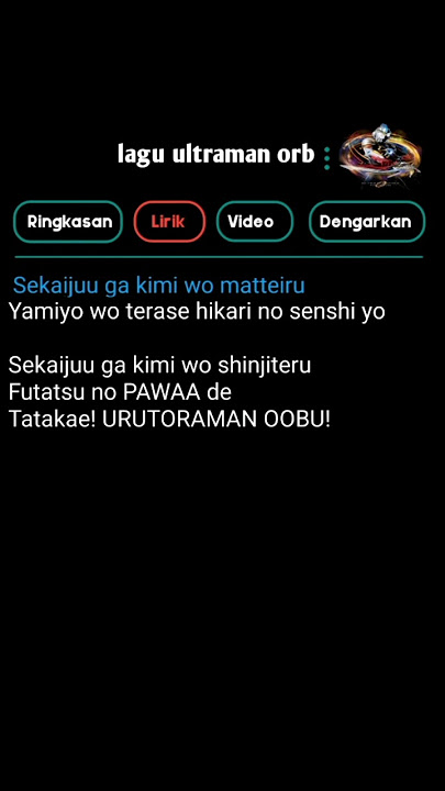 Download lagu lirik lagu ultraman orb origin #lirik #liriklagu #shorts #ultramanorb
