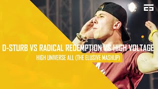 D-Sturb vs Radical Redemption vs High Voltage - High Universe All (The Elusive Mashup) Free Download