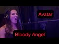 Avatar- Bloody Angel. Cover by Anastasia Luna