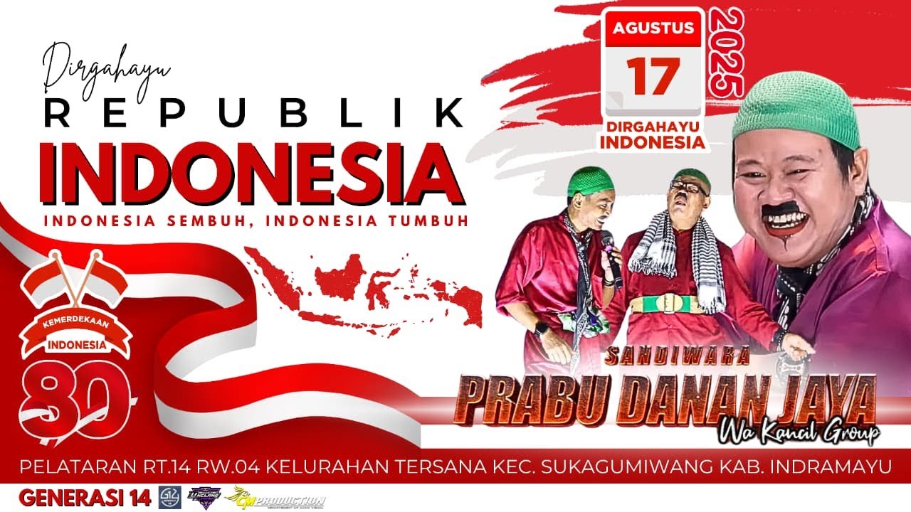 LIVE MALAM SANDIWARA PRABU DANAN JAYA || DESA TERSANA SUKAGUMIWANG INDRAMAYU 17 AGUSTUS 2025
