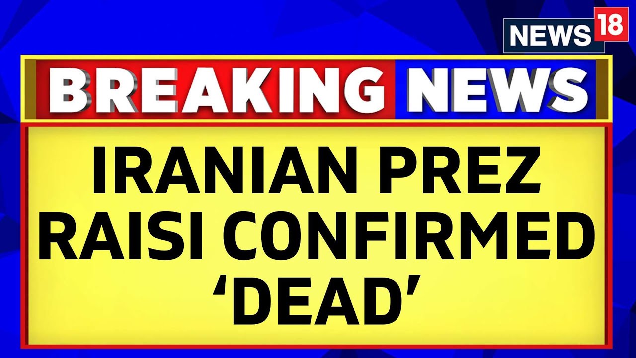 BREAKING NEWS: Iranian President Ebrahim Raisi Feared Dead, Say Reports | Iran Chopper Crash