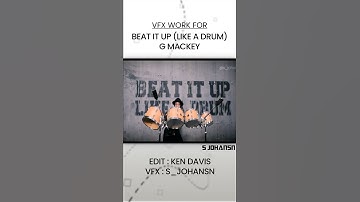 #short | VFX Breakdown || Beat it up like a drum || G Mackey