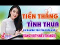 Tiền Thắng Tình Thua ⏩ Đắp Mộ Cuộc Tình - Lk Rumba Trữ Tình Bolero Đề Xuất Đang Hot Nhất 2021 Êm Tai