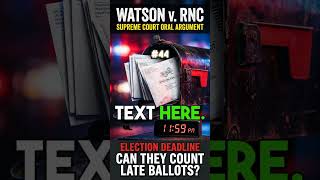 SCOTUS Oral Argument: Watson v. RNC #44