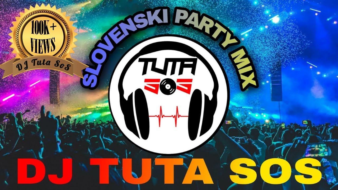 DJ Tuta SoS - 🎉Slovenski Party Mix🎉 (Boštjan Konečnik, Kingstoni, Čuki, SKaTER, Polkaholiki,...)🇸🇮🇸🇮