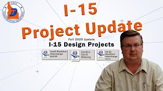 I-15 Design Projects Update - Fall 2025