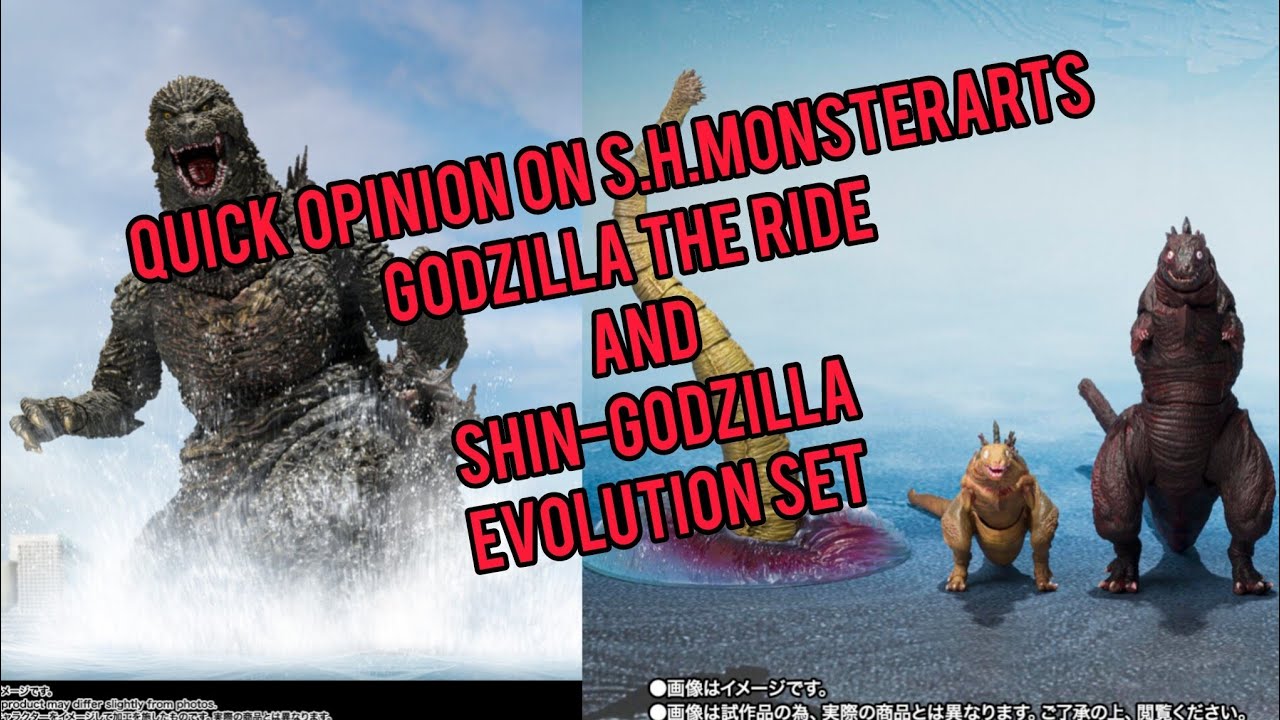 Quick opinion on the S.H.MonsterArts Godzilla the Ride and Shin ...