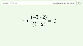 Linear equation with one unknown: Solve (2x-6)/2=0 step-by-step solution
