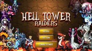 Hell tower lite : raiders android game first look gameplay español screenshot 1