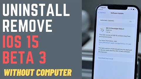 Uninstall / Downgrade iOS 15 Beta 3 From iPhone & iPad Without Computer