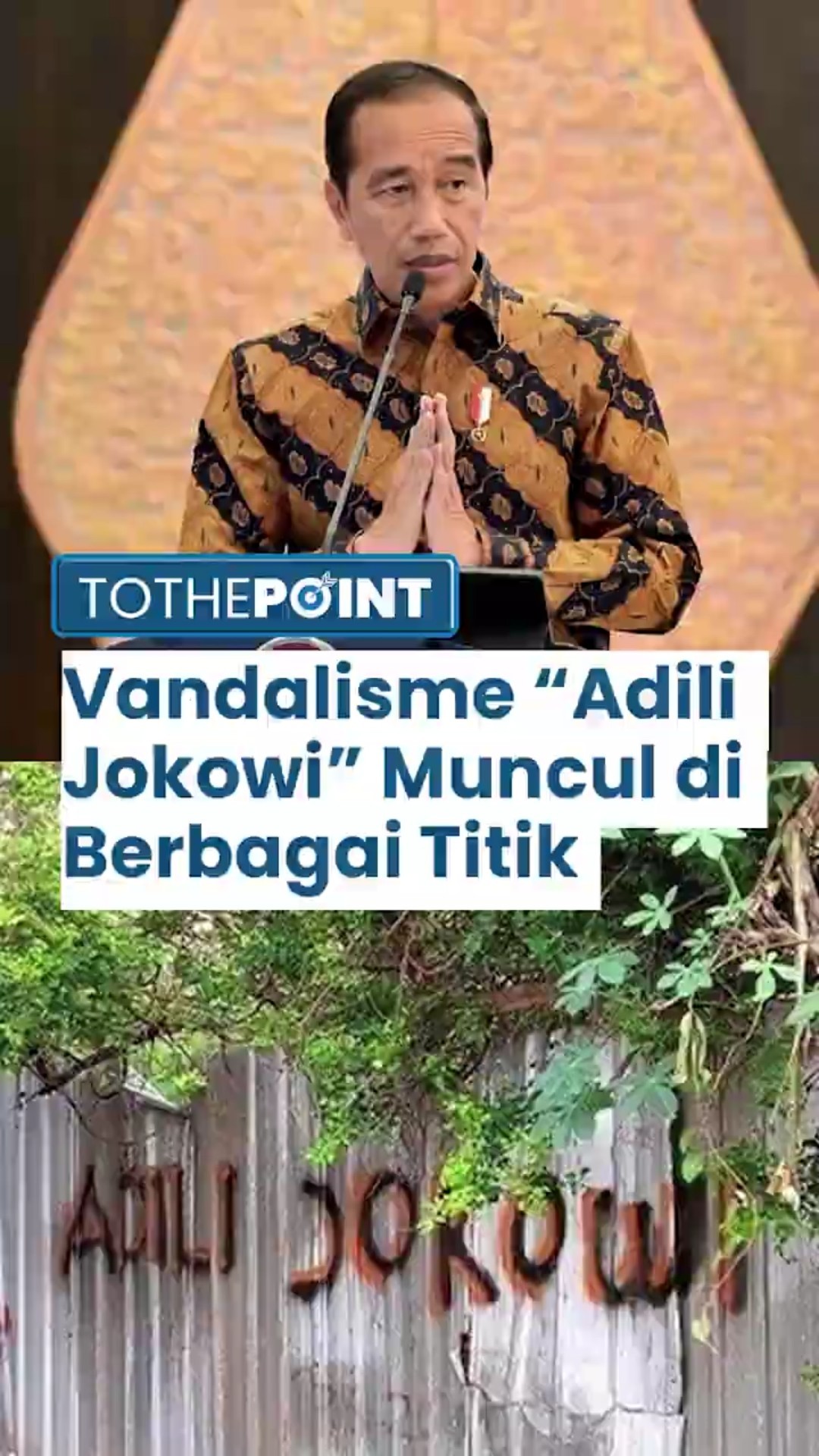 Vandalisme 'Adili Jokowi' Muncul di Berbagai Titik di Medan, Jakarta, dan Solo, Ada Motif Tertentu?
