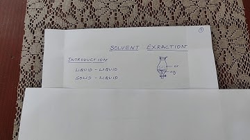 Solvent extraction Part 1