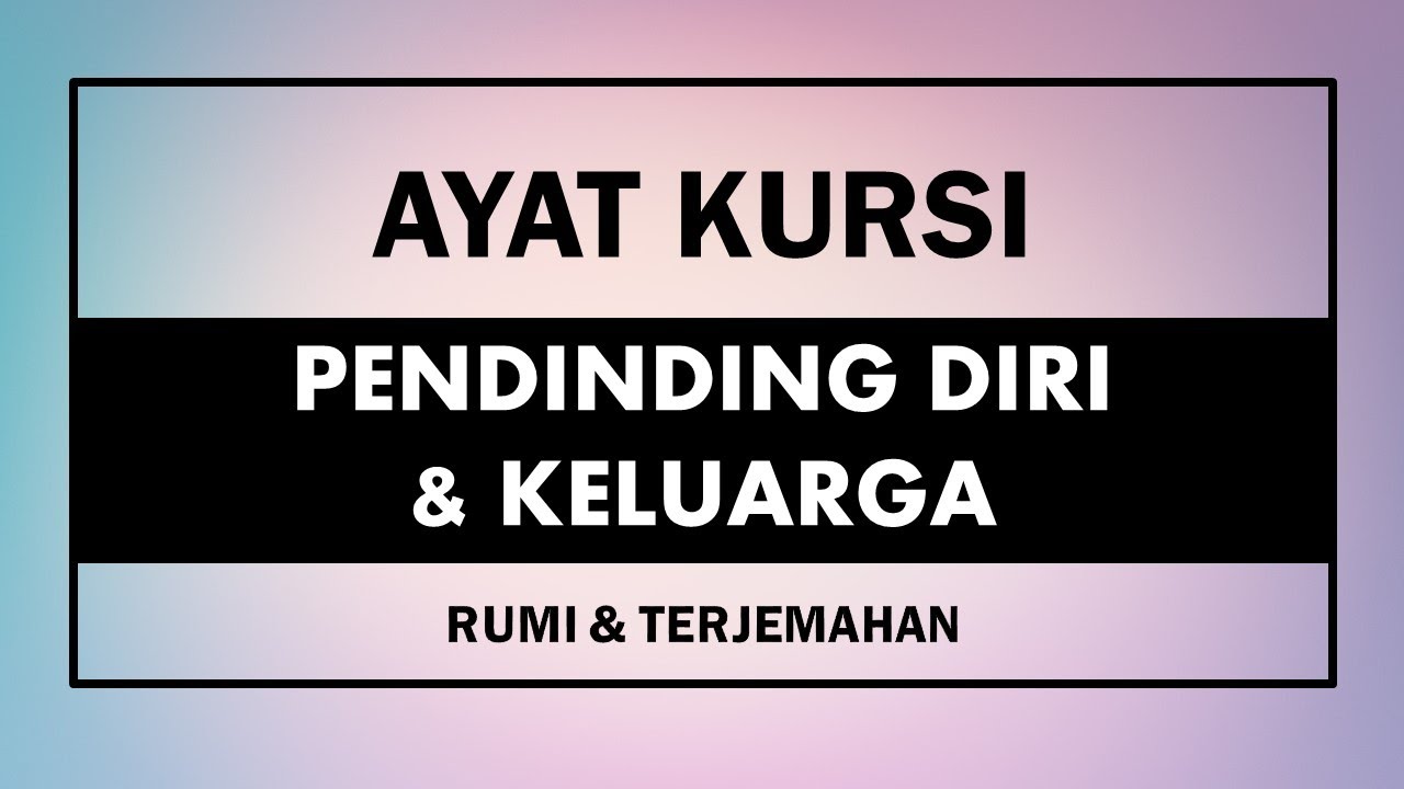 AYAT KURSI 3x Bacaan - Rumi & Terjemahan - YouTube