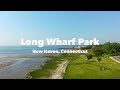 New Haven, CT - Long Wharf Park (4K)