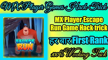 MX Player Games Hack Tricks || Escape Run Game Hack trick ||