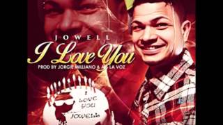 Jowell El Mas Suelto - I Love You