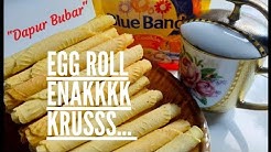 Resep egg roll renyah - Durasi: 6.11. 