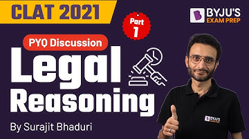 CLAT 2021 | Previous Year Question Discussion | Legal Reasoning | Part 1 | BYJU’S Exam Prep