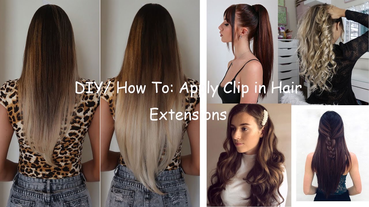 DIY/ How To: Apply Clip in Hair Extensions - YouTube
