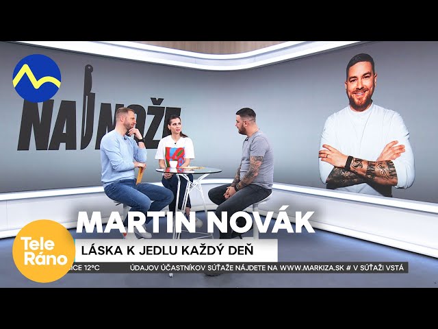 Martin Novák - nová séria Na nože  | Teleráno class=