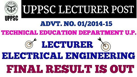 UPPSC LECTURER ELECTRICAL ENGINEERING FINAL RESULT IS OUT