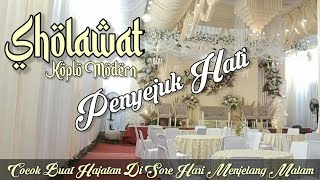 Sholawat Koplo Modern Penyejuk Hati Cocok Buat Hajatan Sore Menjelang Malam