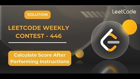 Q1. Calculate Score After Performing Instructions | Leetcode Contest Solution | @Solution_spot
