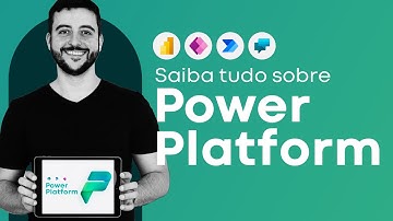 MICROSOFT POWER PLATFORM: o que é? Guia completo!