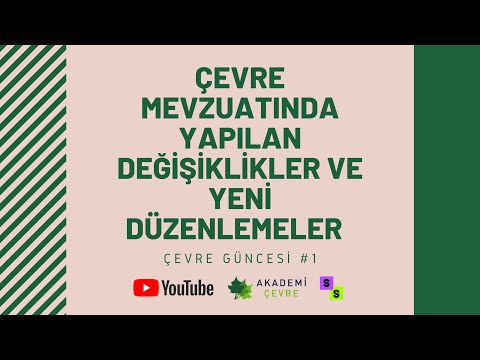 Video: Çevre mevzuatını nasıl normale döndürebiliriz?