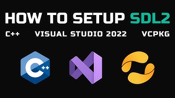 How To Setup SDL2 in Visual Studio 2022 (C++) with vcpkg