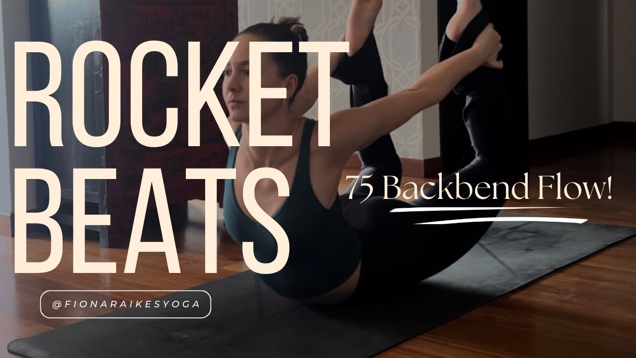 Rocket Inspired Yoga - Advanced Yoga -75 min - powerful flow - back bending focused flow