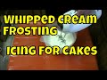 How to Make Whipped Cream Icing Frosting Real Time | Chox Decorates #18