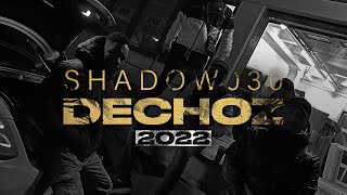 Shadow030 - Dechoz 2022 (prod. by Isy Beatz &amp; C55)