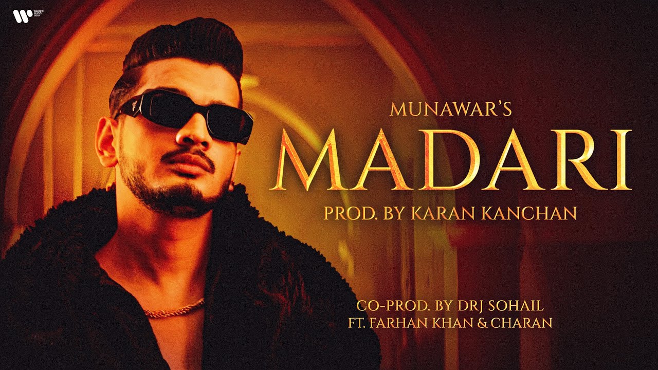 Munawar   Madari  ft Farhan Khan and Charan  Prod by Karan Kanchan  Official Music Video