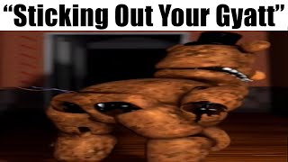 Sticking Out Your Gyatt for The Rizzler
Sticking Out Your Gyatt for The Rizzler
starring Freddy Fazbear from FIve Nights at Freddys
Join this channel to get access to perks:
https://www.youtube.com/channel/UCpD1nBbZ8pYD50_KsRboRDw/join
Our Beautiful Members:
azalty
#memes #meme #therizz #rizzler #rizz #freddyfazbear #fivenightsatfreddys Sticking Out Your Gyatt for The Rizzler