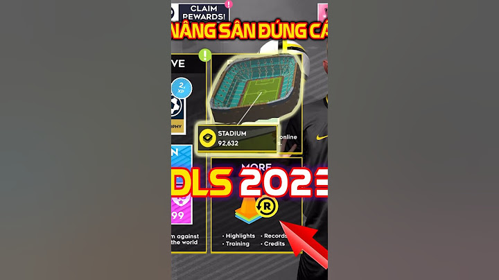 Hướng dẫn kiếm vàng dream league soccer 2023 năm 2024