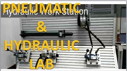 Introduction To Pneumatic & Hydraulic Laboratory