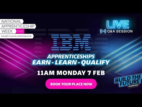 IBM: Discover Apprenticeships at IBM - NAW2022