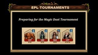Preparing for the Magic Dust Tournament (Human & Elf) Preparing for the Magic Dust Tournament (Human & Elf)