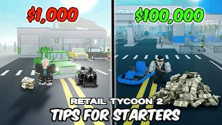 10 Starter Tips For A Successful Store In Retail Tycoon 2