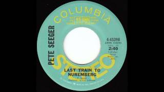 Last Train to Nuremberg (Pete Seeger) chords