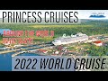 Princess World Cruise 2022 | Around the World in 107 Days! All You Need to Know