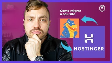 Como migrar site da Hostgator para Hostinger (sem mexer no código)