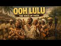 Oooh LULU Wimbo Wa Zamani Wa Baraka The Voice Of Faith