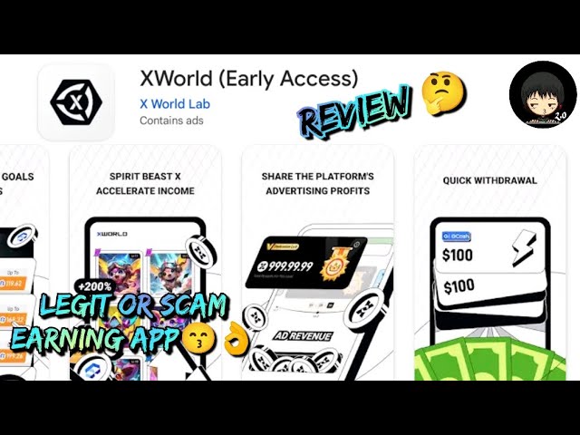 X World Review | Legit or Scam Earning App class=