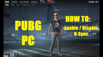 PUBG HOW TO: Enable/Disable V-sync