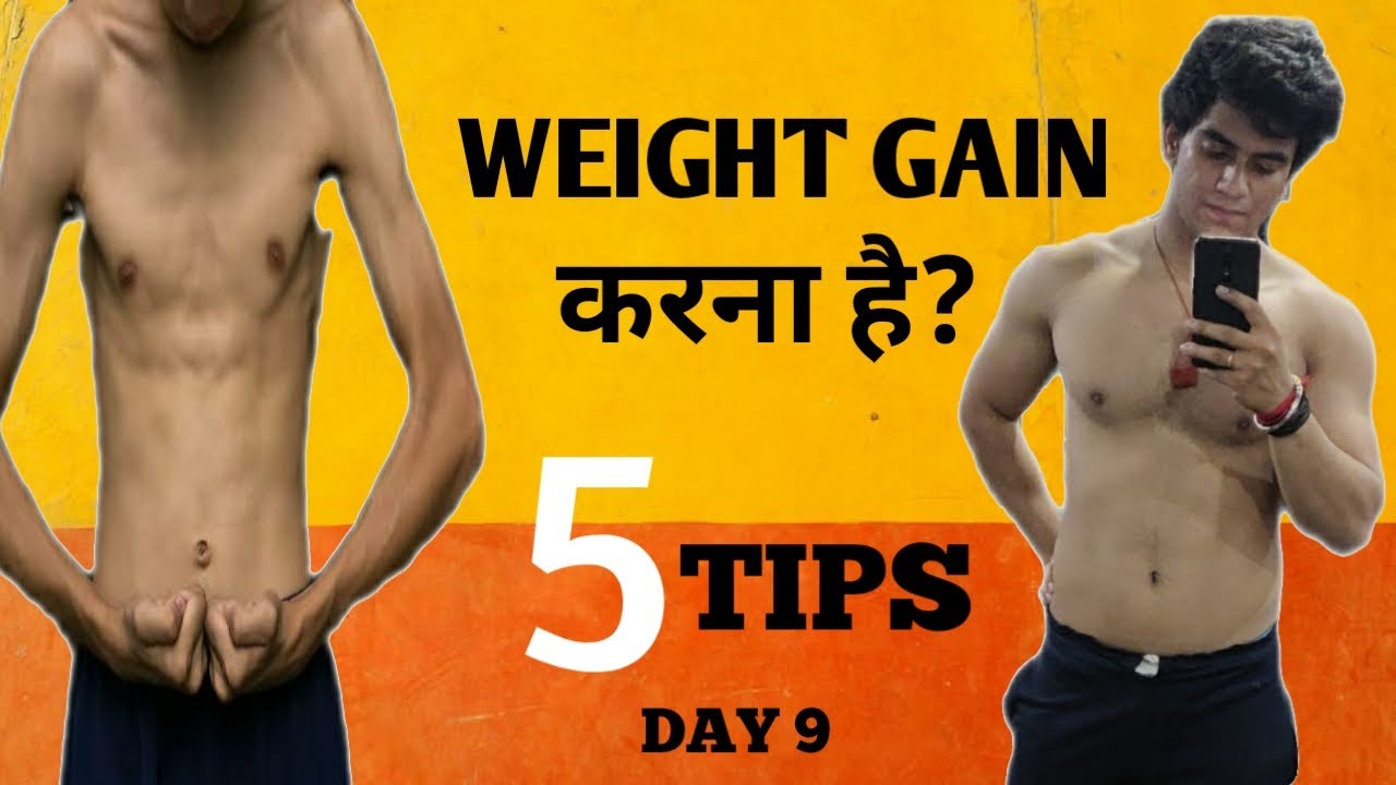 How To Gain Weight Fast Weight Gain For Skinny People Best5 Tips For Assured Results