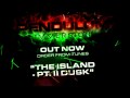 Video thumbnail for Pendulum - Immersion - 09 - The Island - Pt. II (Dusk)