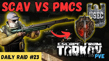 Scav Going Hunting For PMCs On Factory...