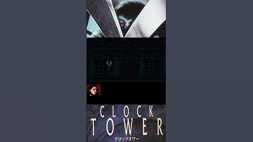 HIDDING FROM SCISSORMAN Pt.2 (Clock Tower: The First Fear/1997/PS1)[ENG]  クロックタワー 〜ザ・ファーストフィアー〜